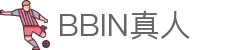 BBIN真人 - (中国)伊春BBIN真人集团公司欢迎您